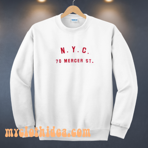 Nyc 70 mercer st sweatshirt