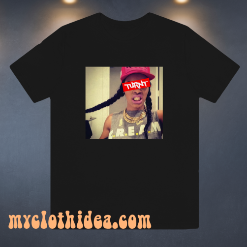 Teyana taylor turnt t-shirt