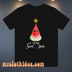 Christmas in july Tis the Sea Sun t shirt