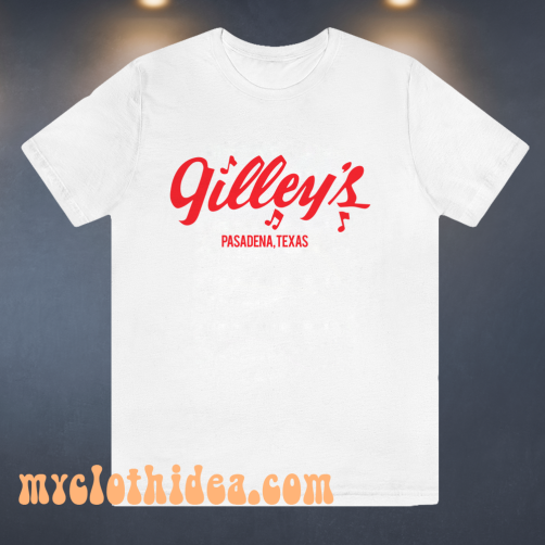 Gilleys T Shirt