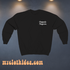 Organic Negrow Sweatshirt