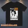 Porn Hub Waifu Material T Shirt