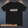 AIGHT T Shirt