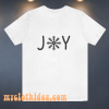 Joy T Shirt