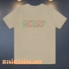 MERRY Crewneck Christmas T Shirt