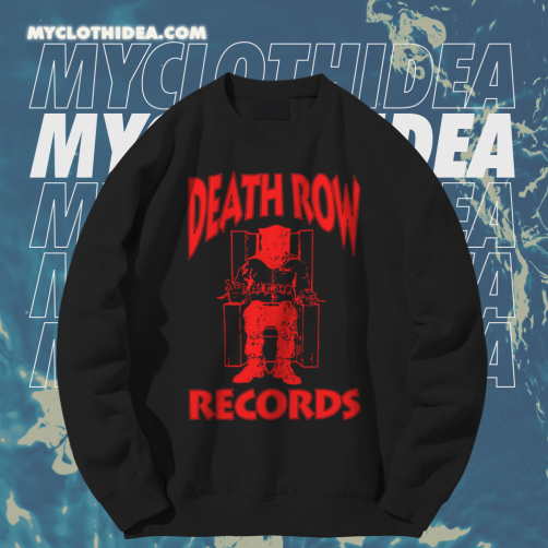 Death Row Records Sweatshirt TPKJ1