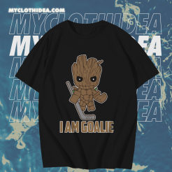 Groot Hockey I Am Goalie T-Shirt TPKJ1