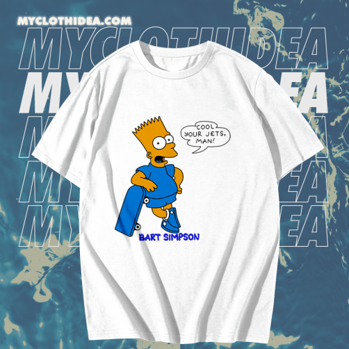 Cool Your Jets Man Bart Simpson T-Shirt TPKJ1