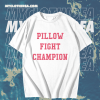 Pillow Fight Champion Vneck Shirts TPKJ1