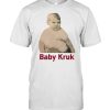 Baby Kruk T-Shirt