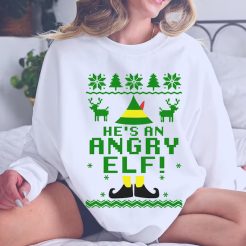 Funny Elf Quote Ugly Christmas Sweatshirt