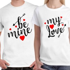 Be Mine My Love Unisex Couple T- Shirt