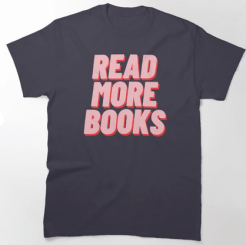 Read More Book T-Shirt