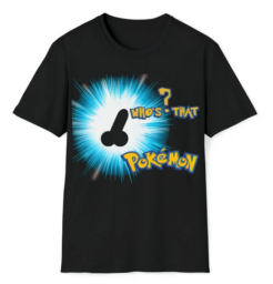 Funny Whos That Pokemon T-shirt