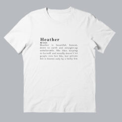 Heather Name Definition Meaning T-Shirt