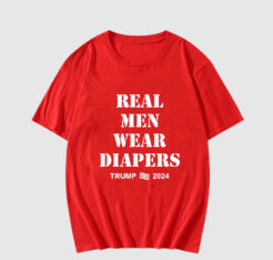 Real Men Wear Diapers T Shirt
