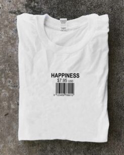 HAPPINESS T-SHIRT Style Clothing THD